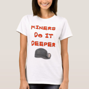 T-SHIRT LES MINEURS LE FONT PLUS PROFONDÉMENT
