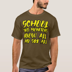 T-shirt Les Moniteurs De Bus Scolaires Connaissent Tout Et