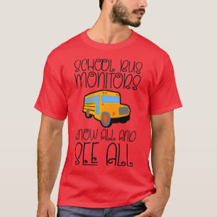 T-shirt Les Moniteurs De Bus Scolaires Connaissent Tout Et