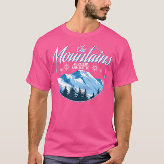 T-shirt Les Montagnes Appelent Et Je Dois Aller À L'Extéri