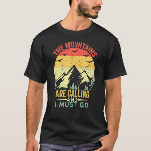 T-shirt Les Montagnes Appelent Et Je Dois Aller Retro Vint