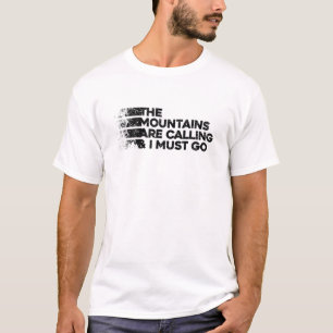 T-shirt Les Montagnes Appelent Et Je Dois Y Aller. Retro V