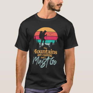 T-shirt Les Montagnes Appelent Les Aventures De Randonnée 