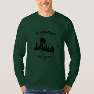 T-shirt Les montagnes appellent et nous y allons