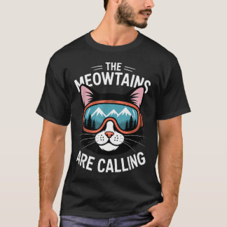 T-shirt Les montagnes miaulent Funny Cat Randonnée Ski