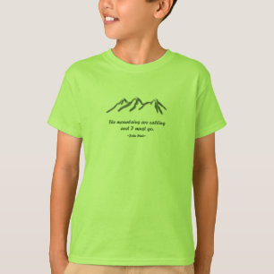 T-shirt Les montagnes sont appeler/les mtns inclinés par