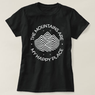 T-shirt Les montagnes sont mon endroit heureux