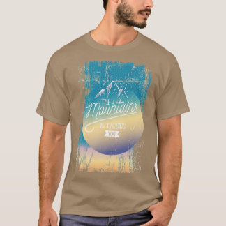 T-shirt Les montagnes vous appellent