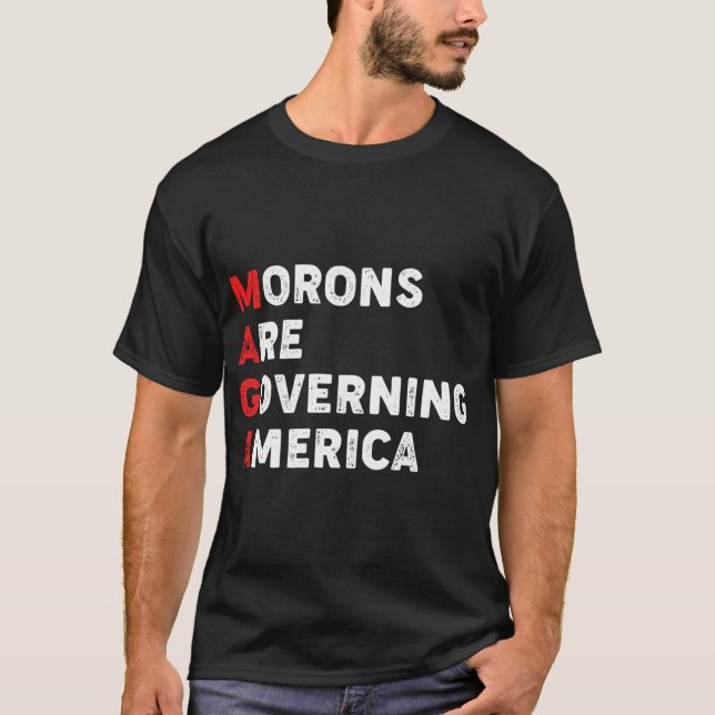 T-shirt Les morons dirigent l'Amérique drôle Sarcastique M (Devant)