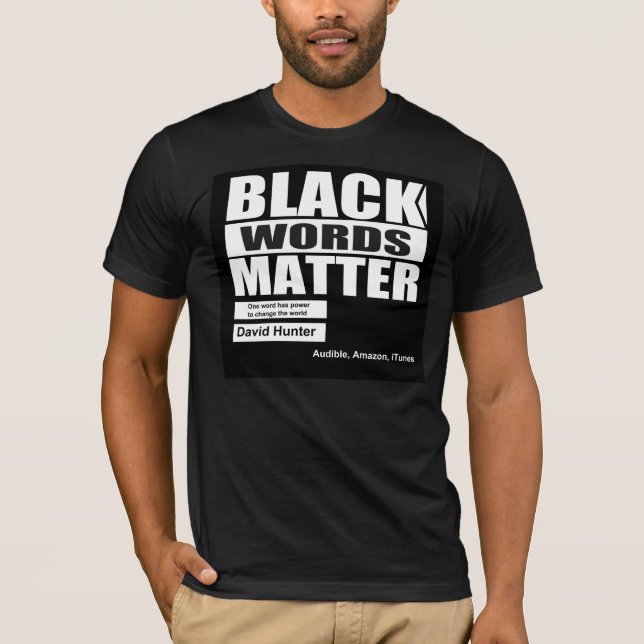 T-shirt Les mots noirs afro-américains comptent (Devant)