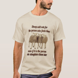 T-shirt les moutons voteront pour…
