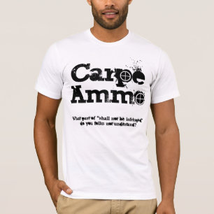 T-shirt Les munitions de Carpe saisissent les munitions