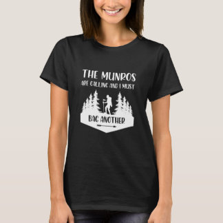 T-shirt Les Munros Appelent Et Je Dois Sac Un Autre Munr
