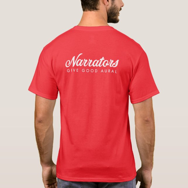 T-shirt Les narrateurs donnent le bon t auditif d'hommes (Dos)