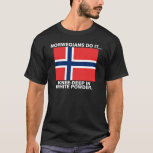 T-shirt Les Norvégiens Le Font... Profondeur Du Genou En P