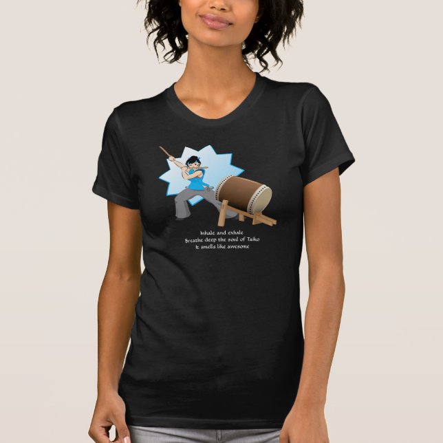 T-shirt Les odeurs de Taiko aiment impressionnant (art + (Devant)