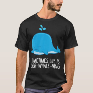 T-shirt Les Orques De Baleines De Femmes Parfois, La Vie E