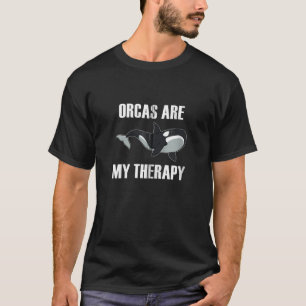 T-shirt Les Orques Sont Mon Thérapie Drôle Baleine Grosse