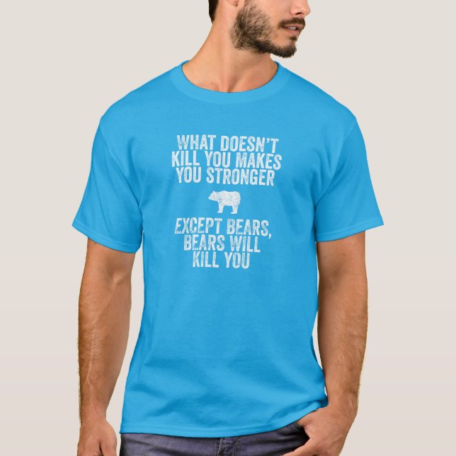 T-shirt Les ours vous tueront (Devant)