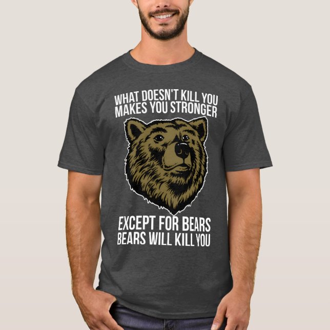 T-shirt Les ours vous tueront drôle (Devant)