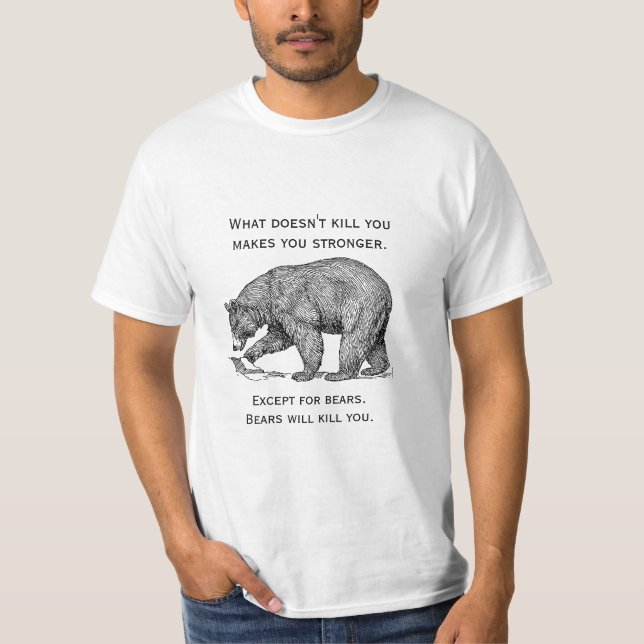 T-shirt Les ours vous tueront drôlement (Devant)