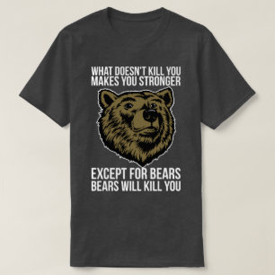 T-shirt Les ours vous tueront - La nouveauté amusante