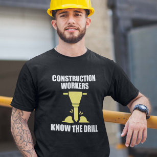 T-shirt Les Ouvriers Du Bâtiment Connaissent L'Exercice
