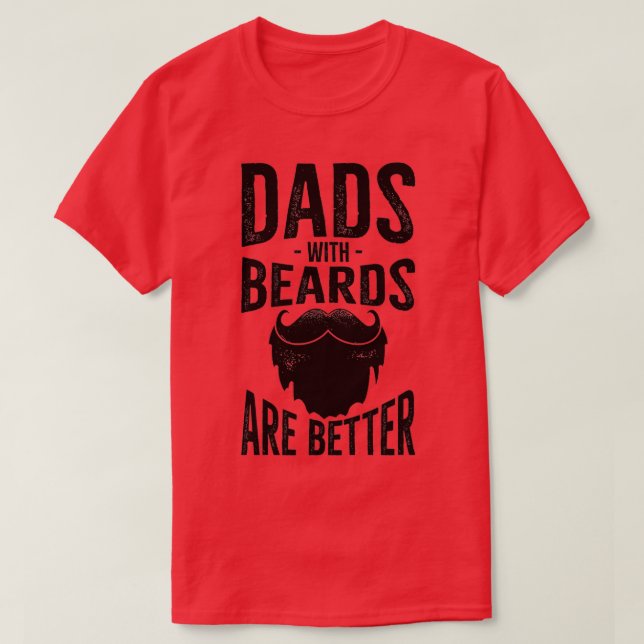 T-shirt les papas à la barbe sont meilleurs 1 (Design devant)