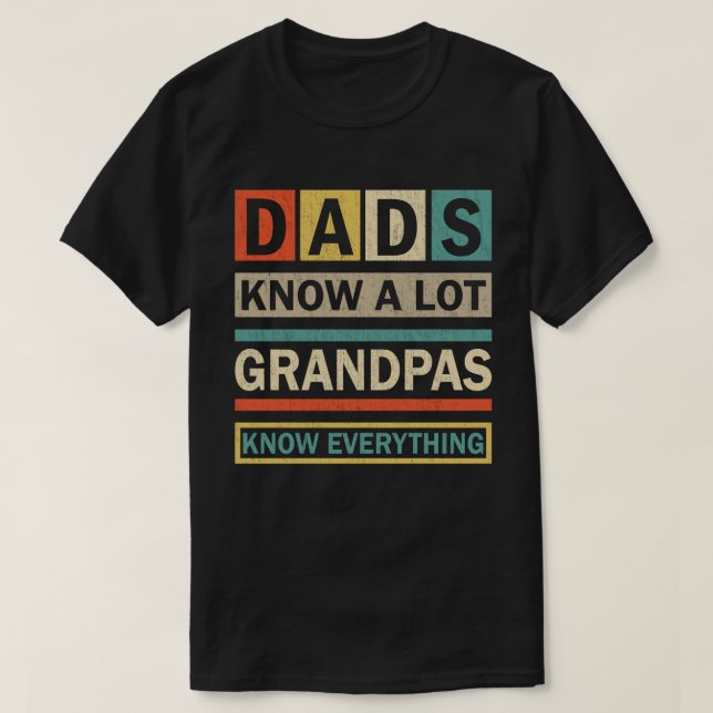 T-shirt Les papas connaissent un grand-père de Lote Tout s (Design devant)