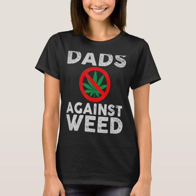 T-shirt Les papas contre la mauvaise herbe pour la Fête de (Devant)