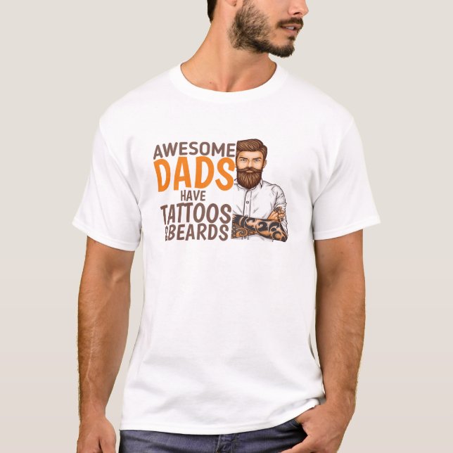 T-shirt Les papas fantastiques ont tatouages et barbes, fê (Devant)