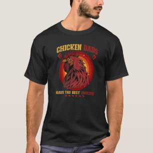 T-shirt Les papas poulets ont la meilleure grange d'élevag