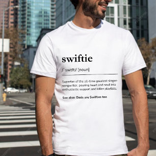 T-shirt Les papas sont aussi des Swifties Définition Swift