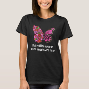 T-shirt Les papillons apparaissent quand les anges sont pr