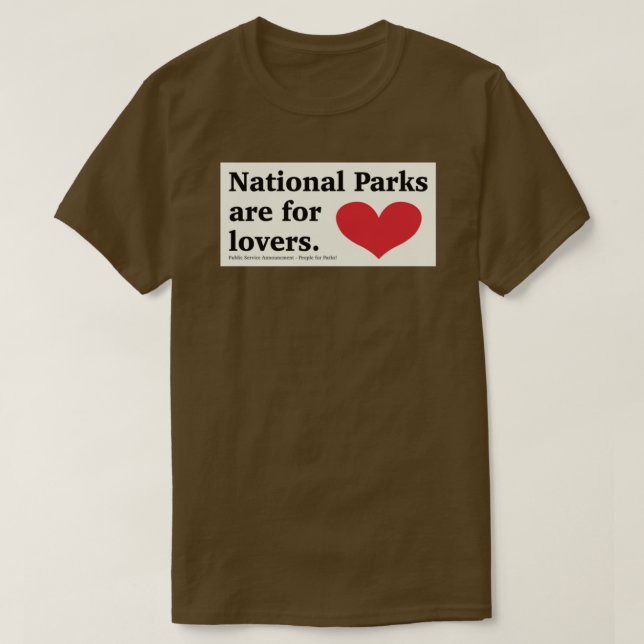 T-shirt Les parcs nationaux sont pour les amoureux autocol (Design devant)