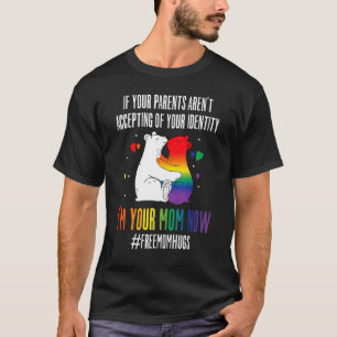 T-shirt Les parents n'acceptent pas Je suis votre maman ma