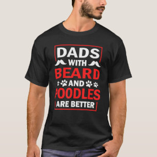 T-shirt Les Pâtes À La Barbe Et Aux Canicules Sont Mieux L