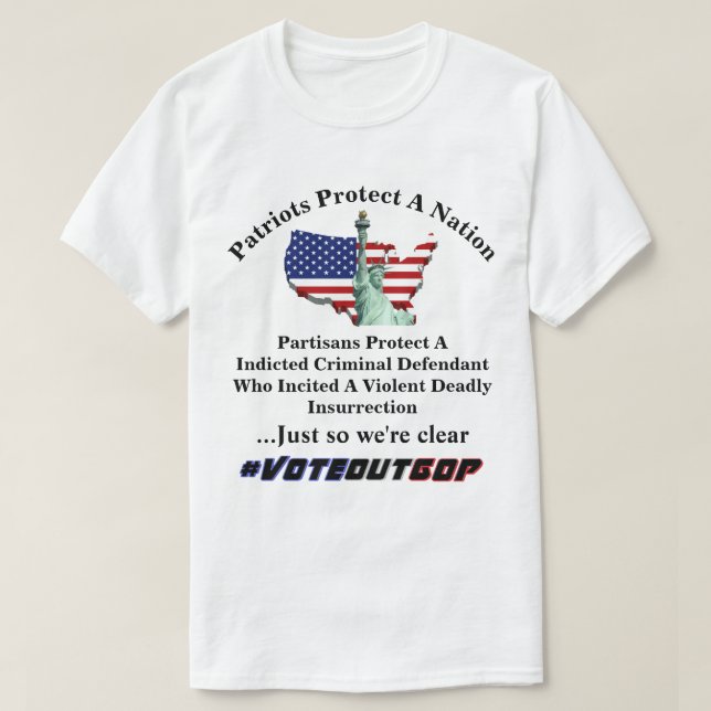 T-shirt Les Patriotes Protègent Une Nation Les Partisans P (Design devant)