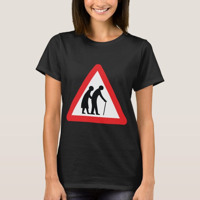 T-shirt Les personnes âgées de PRÉCAUTION - poteau de (Devant)