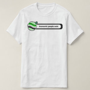 T-shirt Les personnes automatiques d'Aromantic existent