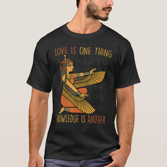 T-shirt Les pharaons  L'amour est une chose, la connaissan (Devant)