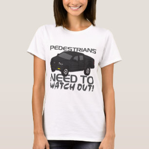 T-shirt Les Piétons Ont Besoin De Surveiller Les Nouveaux