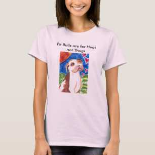 T-shirt Les pitbulls sont pour des voyous d'étreintes pas