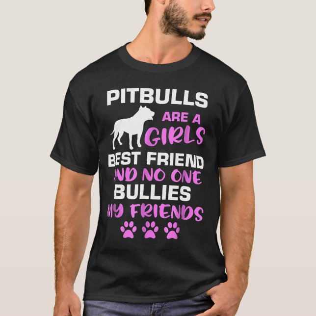 T-shirt Les Pitbulls Sont Une Fille Meilleur Ami Propriéta (Devant)