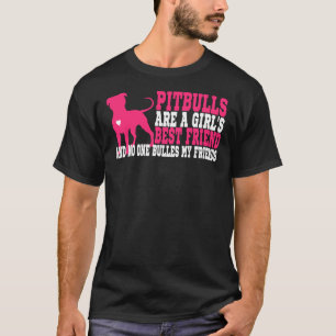 T-shirt Les Pitbulls Sont Une Fille Meilleur Ami Relaxé