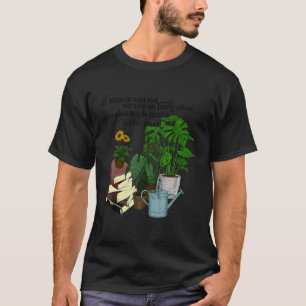 T-shirt Les plantes rendent les gens heureux jardinage dur