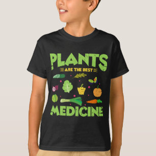 T-shirt Les plantes Sont Le Meilleur Médicament Drôle Vega