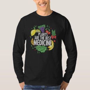 T-shirt Les plantes Sont Les Meilleurs Médicaments Tout Pl