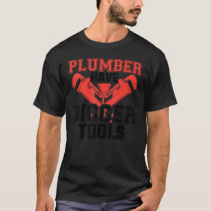 T-shirt Les plombiers Ont Des Outils Plus Gros Plumber Pip