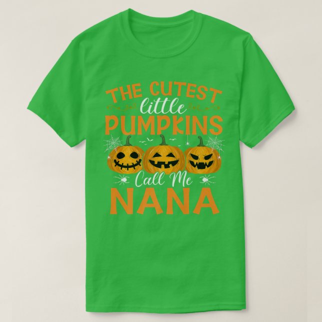T-shirt Les Plus Cuttes Petits Citrouilles M'Appelent Nana (Design devant)